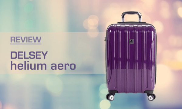 REVIEWED! Delsey Helium Aero 19" Luggage